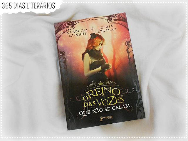 O Reino Das Vozes Que Não Se Calam (Carolina Munhóz & Sophia Abrahão) O Reino Das Vozes Que Não Se Calam, Carolina Munhóz & Sophia Abrahão, Literatura Nacional, TAG Literária, DesafioFãDeLivros