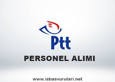 PTT Personel Alımı PTT Personel Alımı