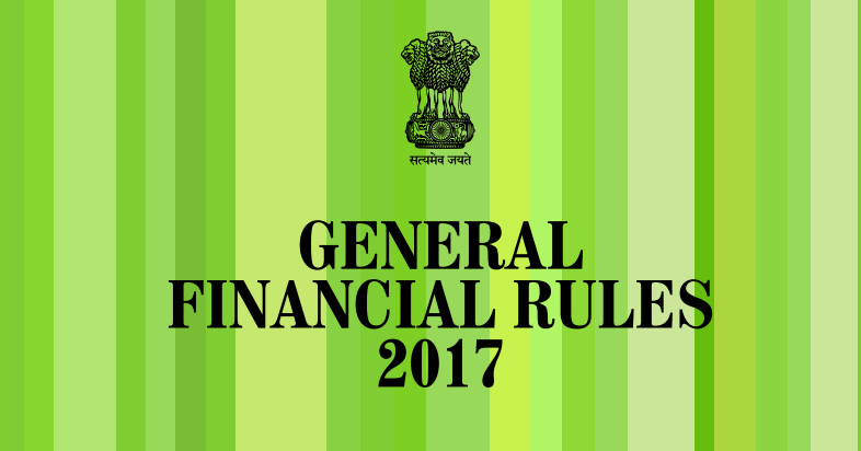 GFR 2017 General Financial Rules PO Tools gfr-2017-general-financial-rules-po-tools
