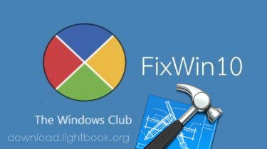برنامج Fixwin10 لحل واصلاح مشاكل الكمبيوتر بنظام ويندوز 10
