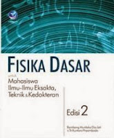Fisika Dasar, untuk Mahasiswa Ilmu-ilmu Eksakta, Teknik dan Kedokteran (Ed.2)