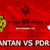 Piala Malaysia 2016 : Kelantan Vs PDRM