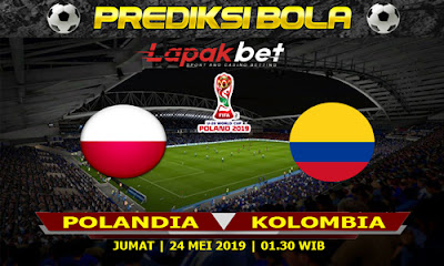 PREDIKSI POLANDIA VS KOLOMBIA 24 MEI 2019
