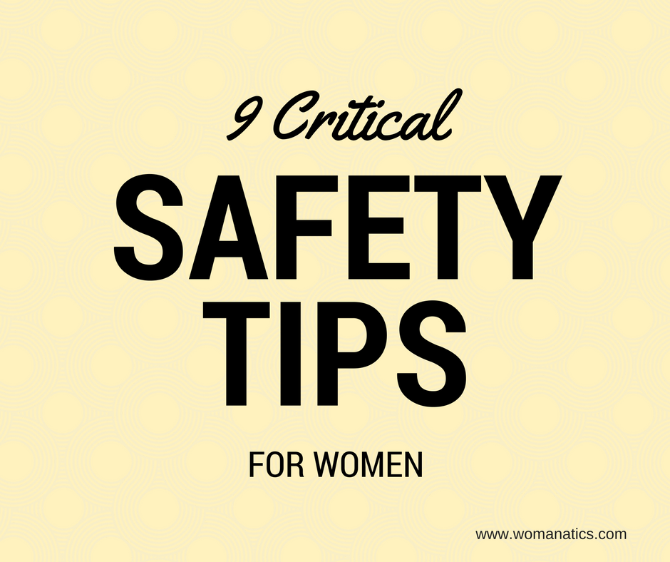 9 Critical Safety Rules for Women Your Mini Guide To Safety