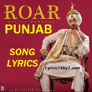 Punjab Lyrics Diljit Dosanjh Roar