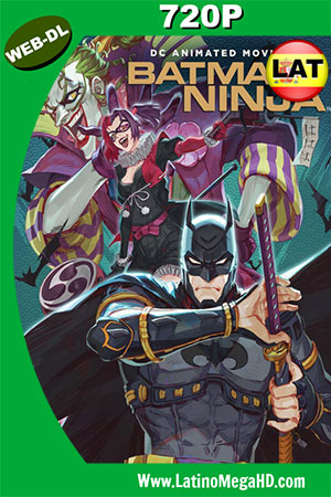 Batman Ninja (2018) Latino HD WEB-DL 720p ()