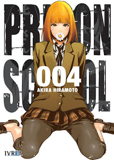 Reseña de "PRISON SCHOOL" (Kangoku Gakuen / 監獄学園) vol.4 de Akira Hiramoto [Editorial IVRÉA].
