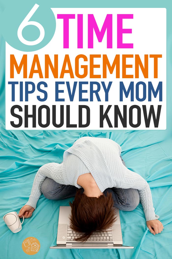 Time Management Tips for Moms! These 6 ways to find more time in every day when you're a busy mom are super simple and they WORK. These time management tips can help moms feel more organized and less stressed. Super smart time management strategies that every mom should know! #timemanagement #stayathomemom #momlife #dailyschedules #productivity