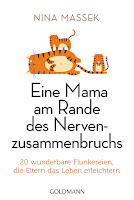 http://www.randomhouse.de/Taschenbuch/Eine-Mama-am-Rande-des-Nervenzusammenbruchs/Nina-Massek/Goldmann-TB/e474442.rhd#buchInfo1