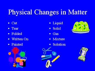 Rouge Valley PS - Room 201: Physical and Chemical Changes in Matter