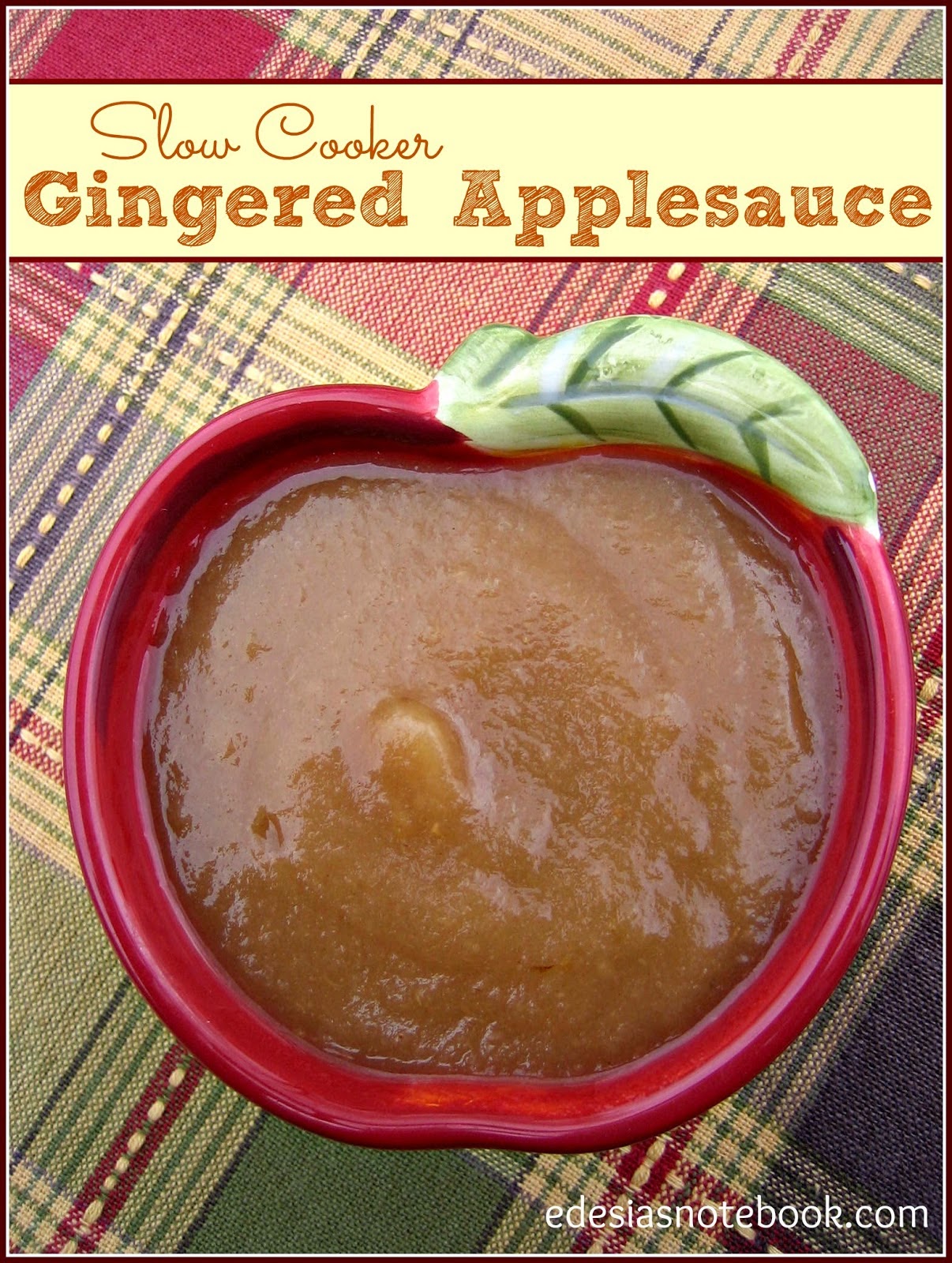Featured Recipe | Slow Cooker Gingered Applesauce from Edesia's Notebook #SecretRecipeClub #recipe