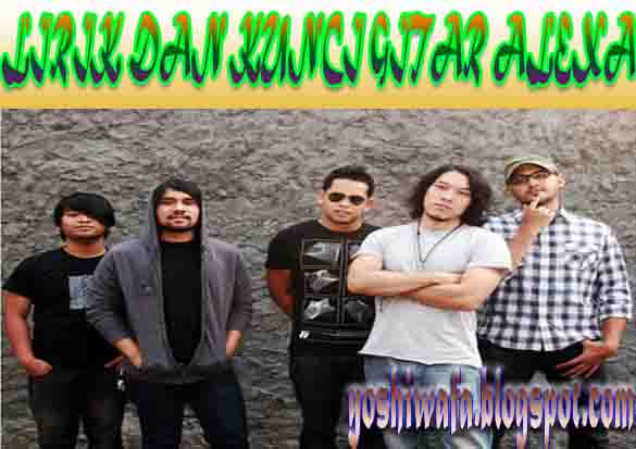 Lirik Lagu dan Chord Gitar Alexa Jangan kau lepas | Galery Puisi Dan