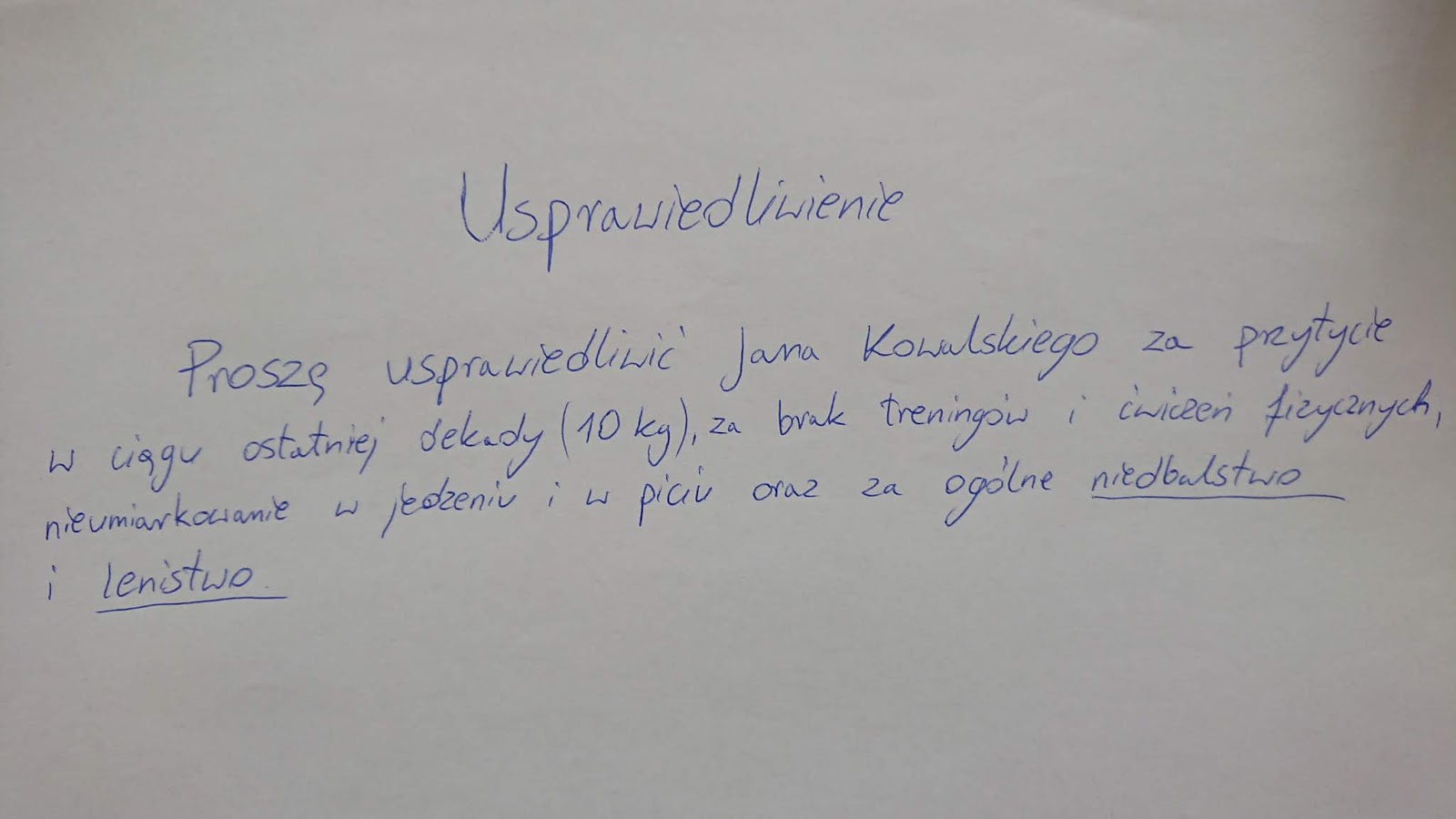 Jak Się Pisze Usprawiedliwienie Do Szkoły BezKałduna: Zawsze znajdziesz usprawiedliwienie