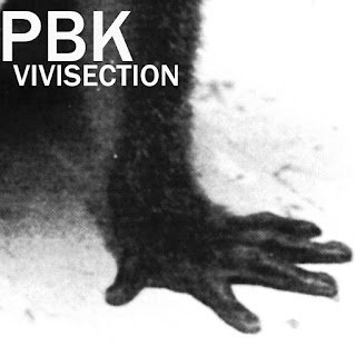 PBK, Vivisection