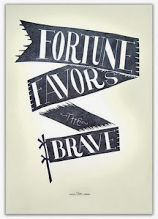 fortune favors the brave cro fortune favors the brave cro