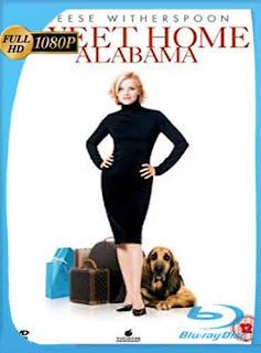 Sweet Home Alabama (2002) HD [1080p] Latino [GoogleDrive] DizonHD