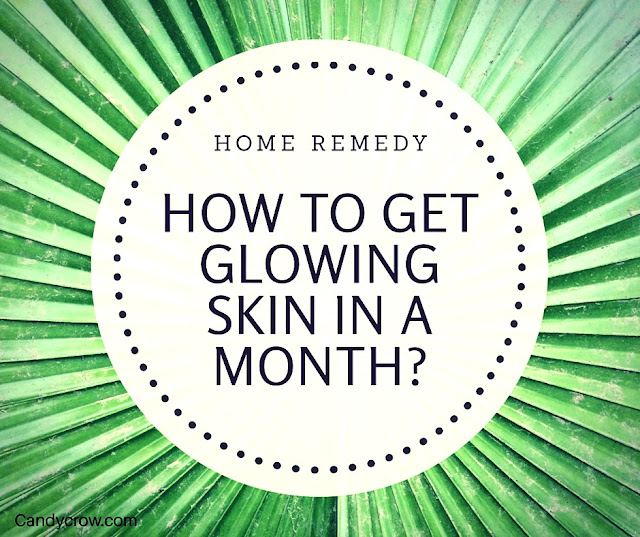 How to Get Glowing Skin In A Month? How to Get Glowing Skin In A Month?