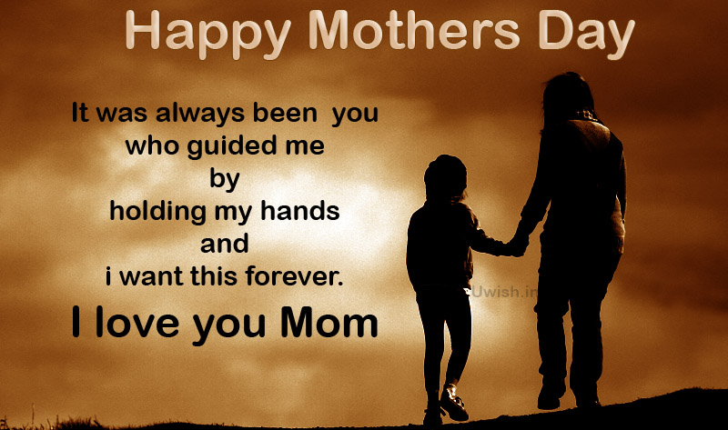 Happy Mothers day I love you Mom e greeting cards and wishes with quotes from child to mother.