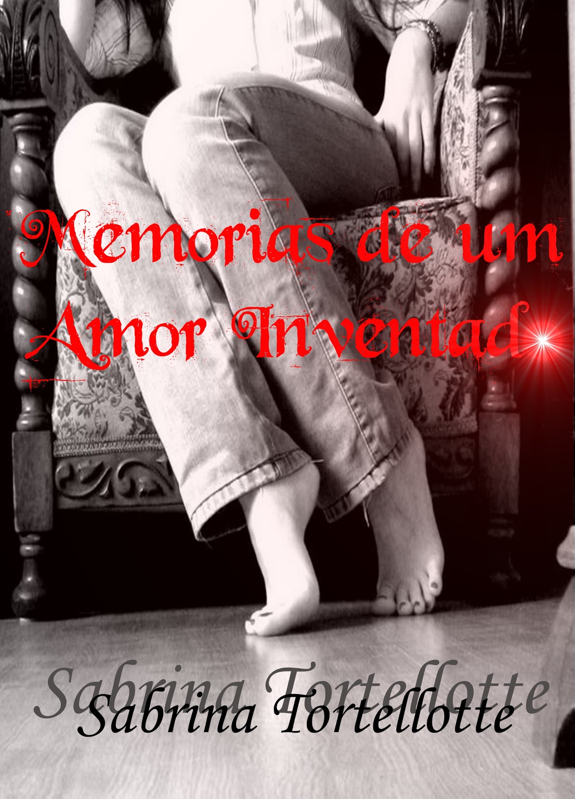 MEMÓRIAS DE UM AMOR INVENTADO Livros MEMÓRIAS DE UM AMOR INVENTADO Livros