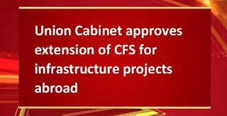Cabinet approves Extension of CFS
