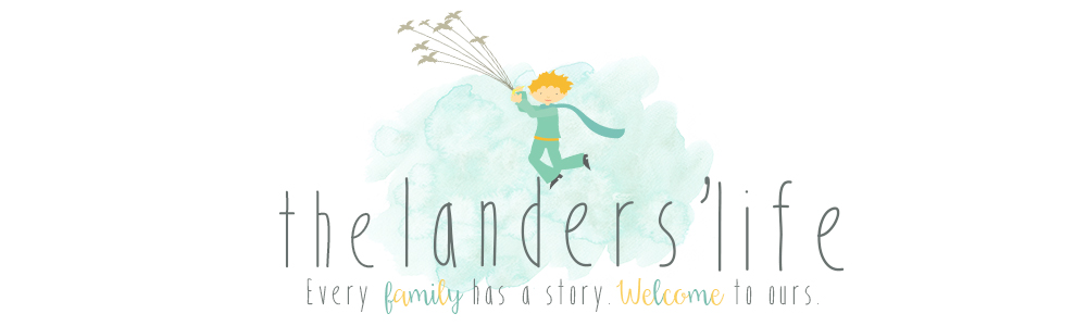 The Landers' Life