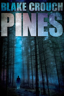 Pines (Wayward Pines #1) by Blake Crouch 
