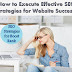 How to Execute Effective SEO Strategies for Website Success?