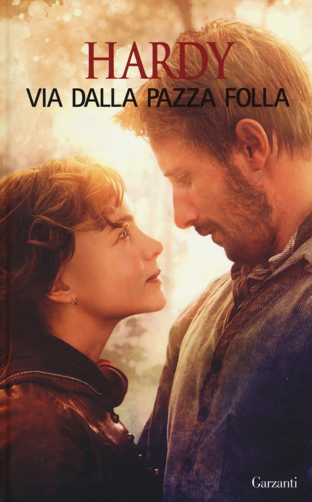 Via dalla pazza folla Thomas Hardy Libro Fazi Le strade IBS