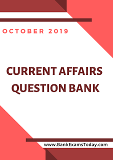 Current Affairs Question Bank: October 2019