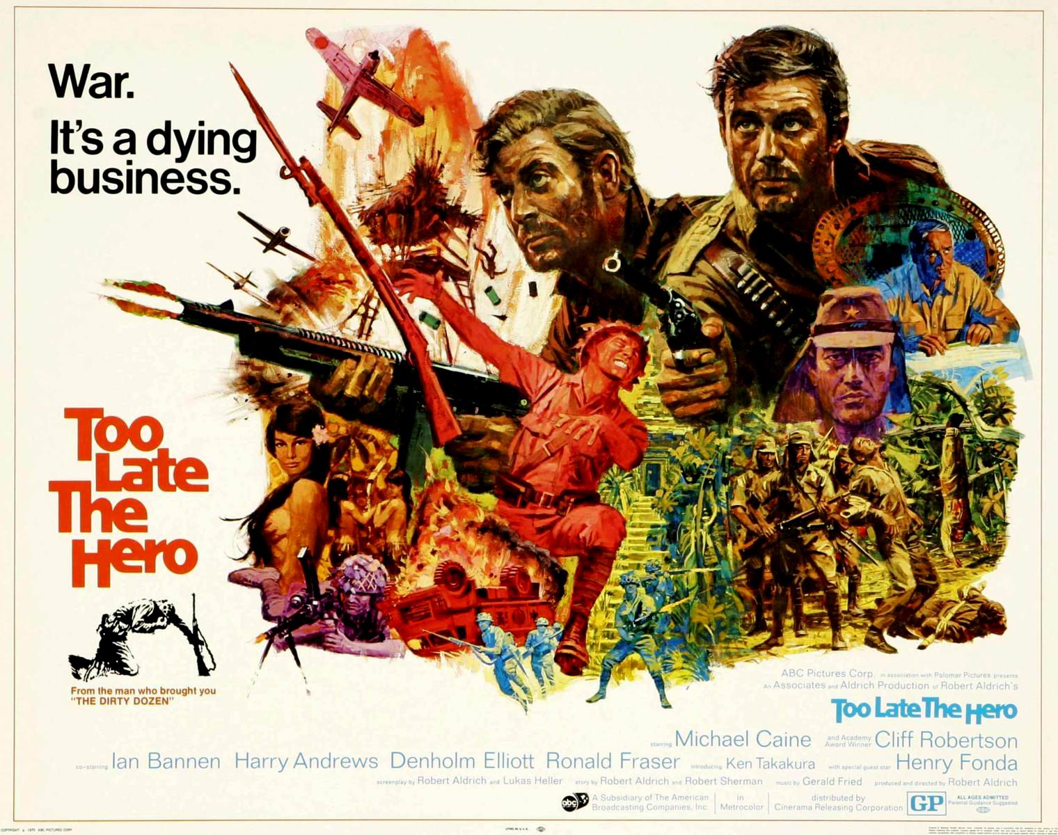 Trop tard pour les héros (1969) Robert Aldrich - Too late the hero (15.01.1969 / 27.06.1969)