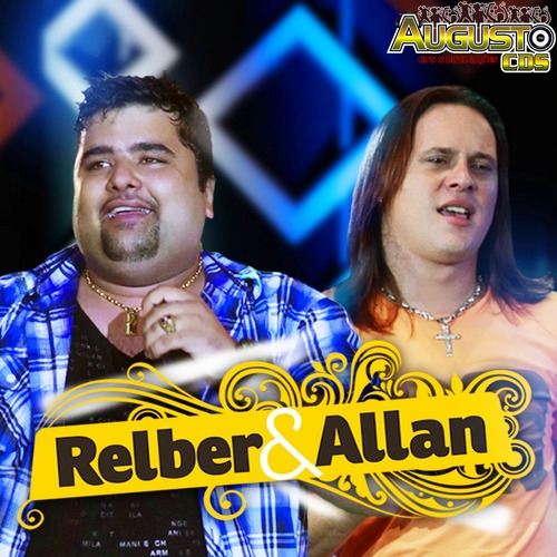 dvd relber e allan ao vivo em valadares dvd relber e allan ao vivo em valadares