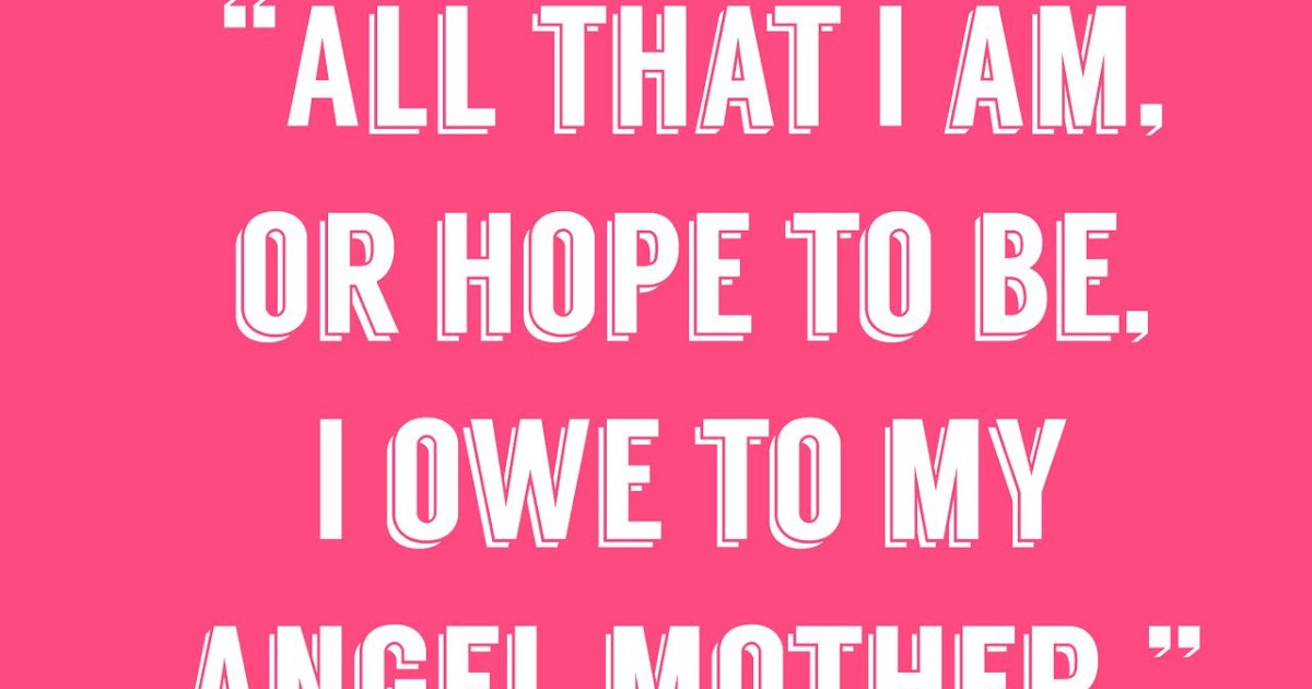 30 Quotes Bahasa Inggris About Mother Dan Artinya Ketik Sura