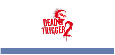 Hack+Dead+Trigger+2+with+Trainer+free+download