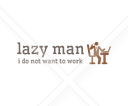  lazy man