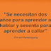 APRENDER A CALLAR