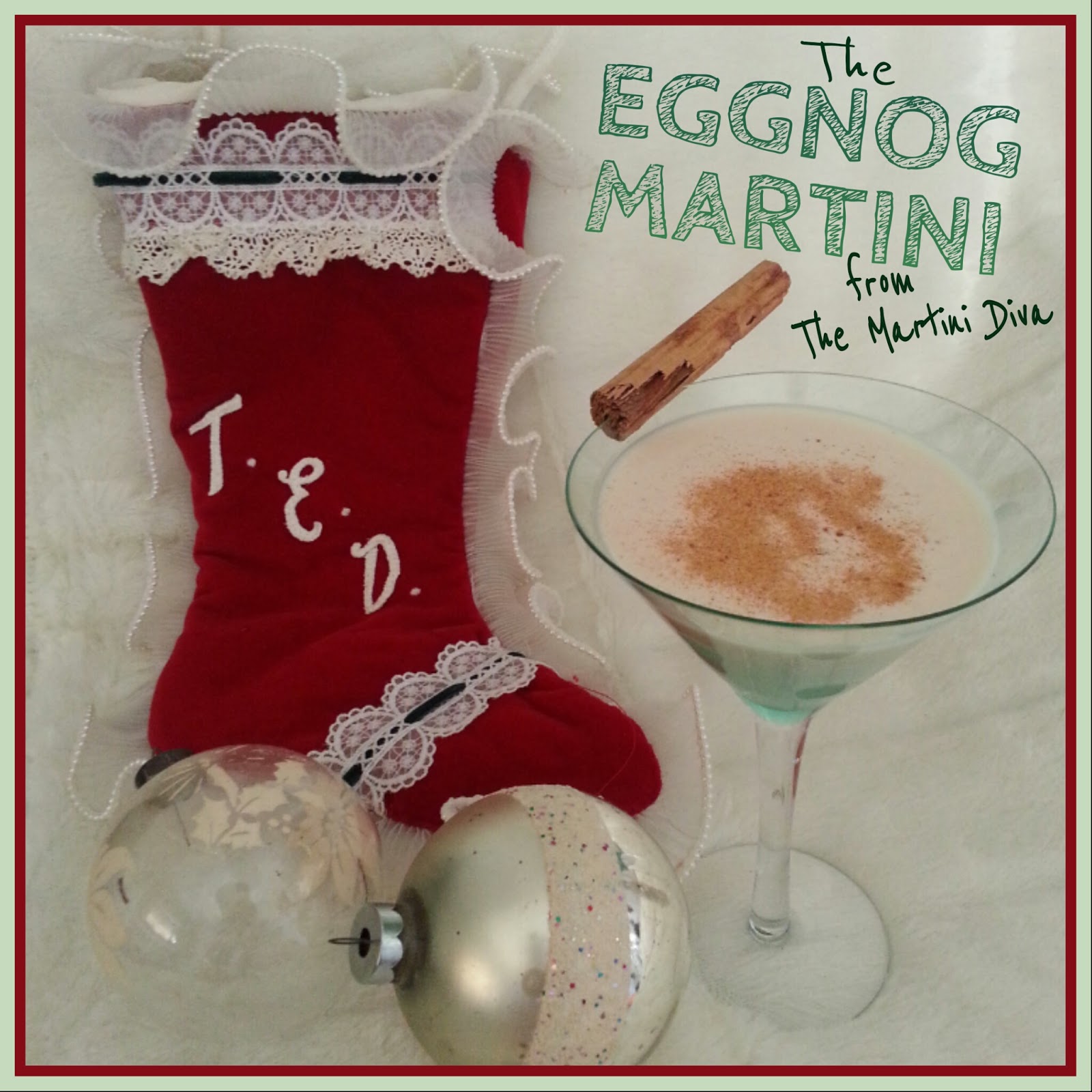 The MARTINI DIVA The Classic EGGNOG MARTINI