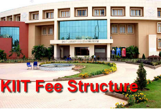 KIIT Fee Structure KIIT Fee Structure