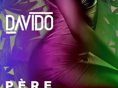 MUSIC: Davido – Pere ft. Rae Sremmurd & Young Thug
