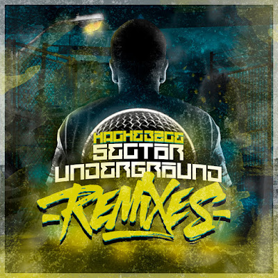 HACHE EZCE - Sector Underground Remixes HACHE EZCE - Sector Underground Remixes