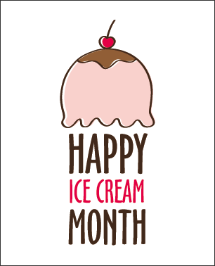 Happy Ice Cream Month graphic