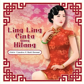 Edric Tjandra - Ling Ling Cinta Yang Hilang (feat. Budi Doremi)