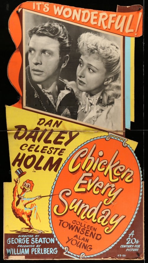 CHICKEN EVERY SUNDAY (1949)