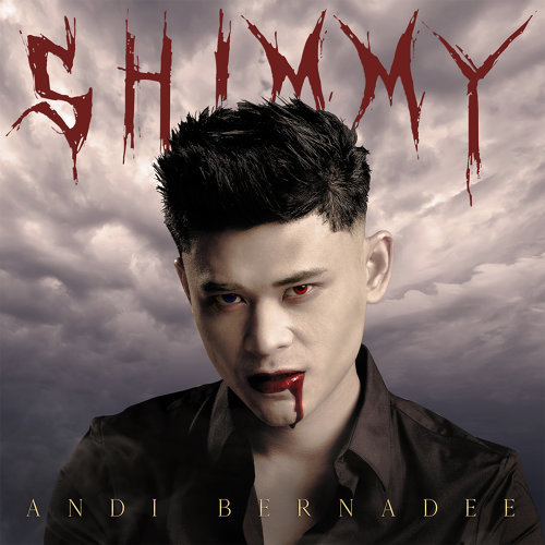 Lirik Shimmy - Andi Bernadee Lirik Shimmy - Andi Bernadee
