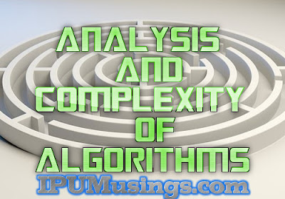 MCA - Design and Analysis of Algorithms - What is Algorithm Analysis ...
