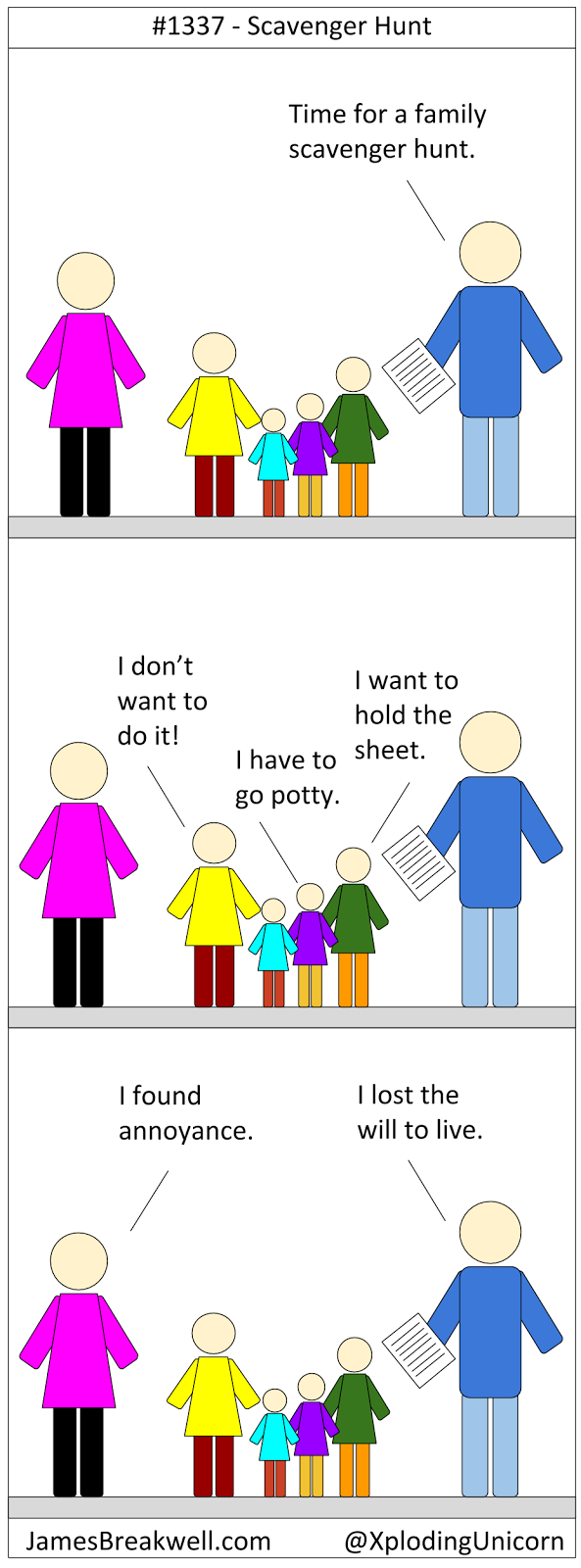 James Breakwell's Unbelievably Bad Webcomic: Scavenger Hunt James Breakwell's Unbelievably Bad Webcomic: Scavenger Hunt