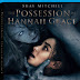 The Posession Of Hannah Grace Blu-Ray Unboxing