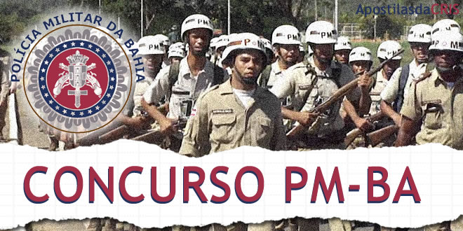 Concurso PM-BA 2019: Edital para Soldado é confirmado pelo Governador Concurso PM-BA 2019: Edital para Soldado é confirmado pelo Governador