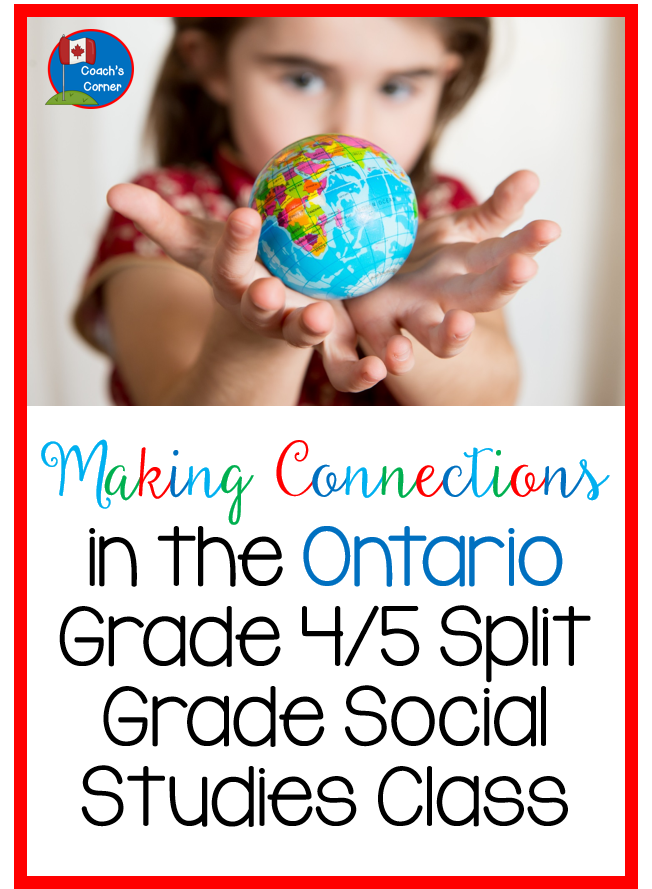 Coach's Corner Making Connections in the Ontario Grade 4/5 Split Grade
