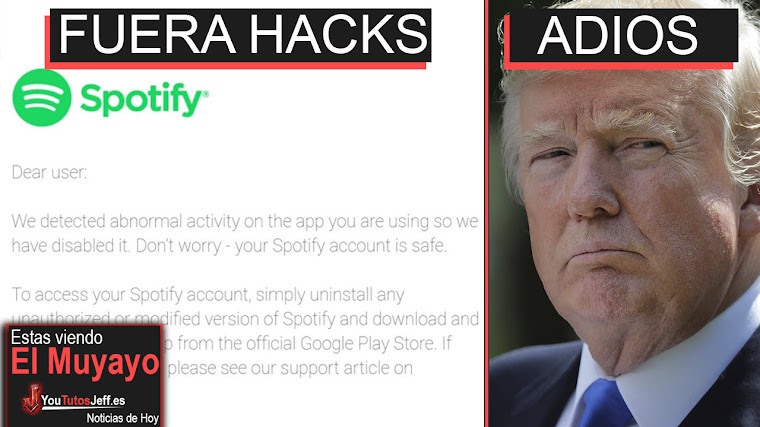 Spotify Suspende Cuentas que usan APPS Modificadas, Adiós Trump, Microsoft, Futuro | El Muyayo