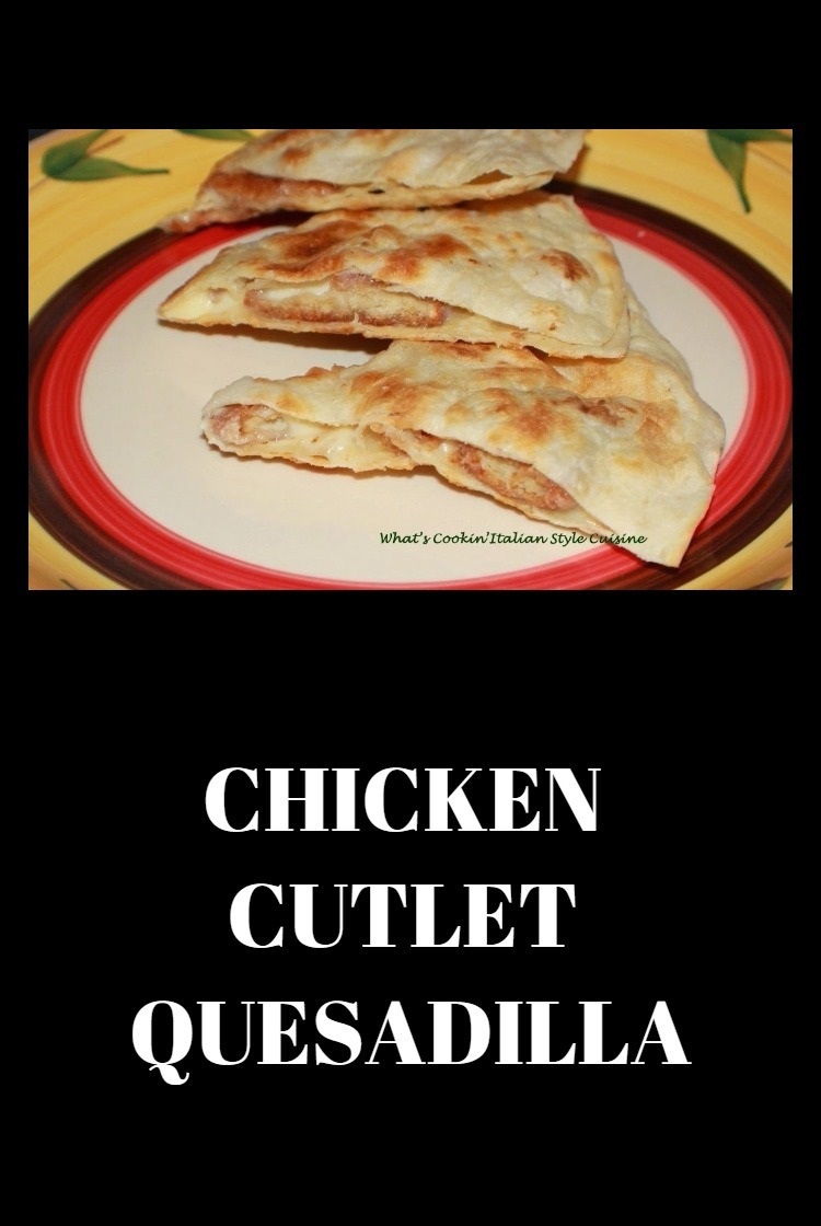 Quesadilla is a tortilla filled with cheese. This one also has a chicken cutlet for the perfect appetizer